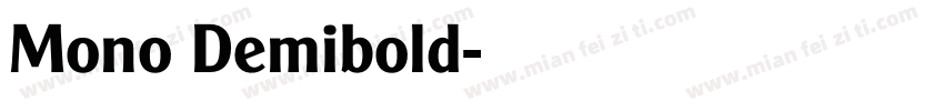 Mono Demibold字体转换